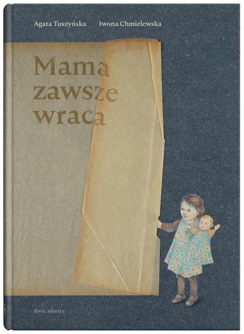 Okładka książki "Mama zawsze wraca"