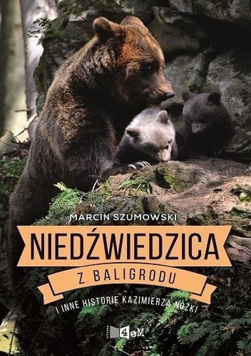 Okładka książki "Niedźwiedzica z Baligrodu"