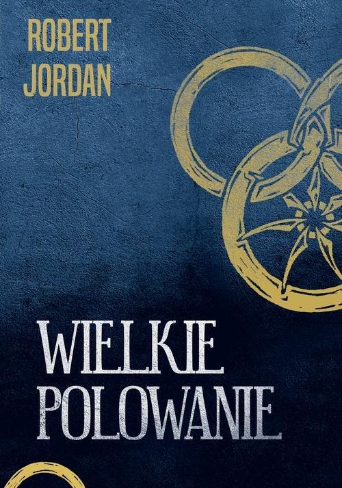 Okładka książki "Wielkie polowanie"