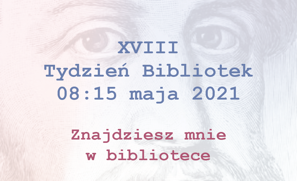 na kolorowym tle napis informujący o Tygodniu Bibliotek