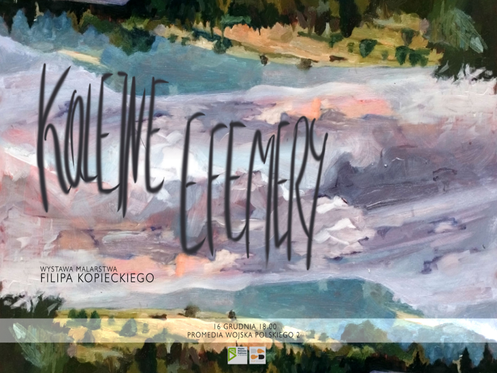Plakat wernisażu kolejne efemery