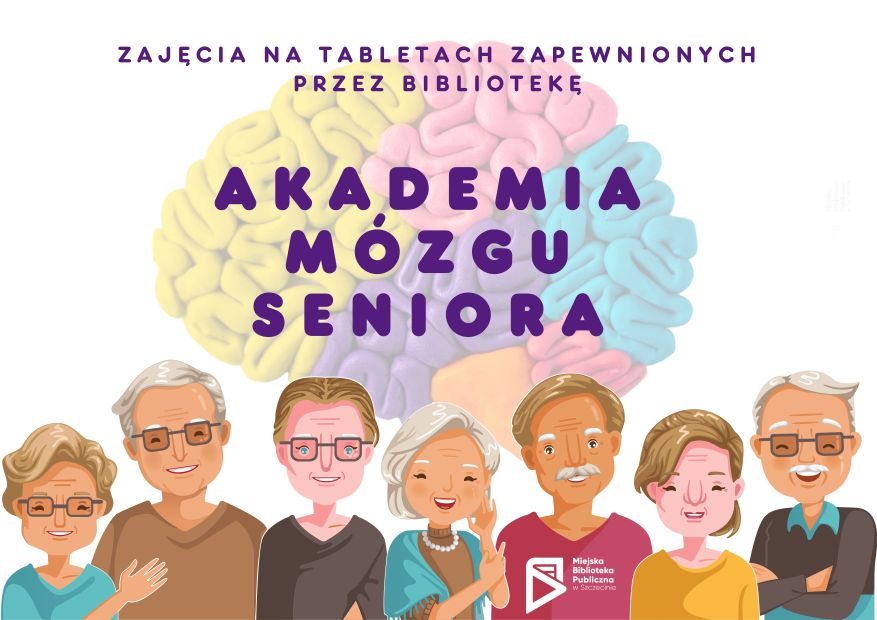 Akademia Mózgu Seniora [Seniorzy w ProMediach]