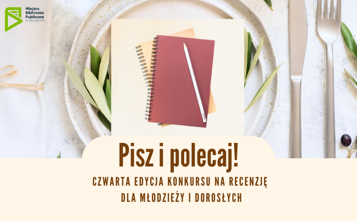 Pisz i polecaj! Ostatnia edycja konkursu