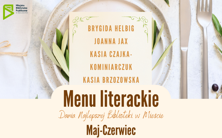[Menu literackie] obyczajowe w maju i czerwcu