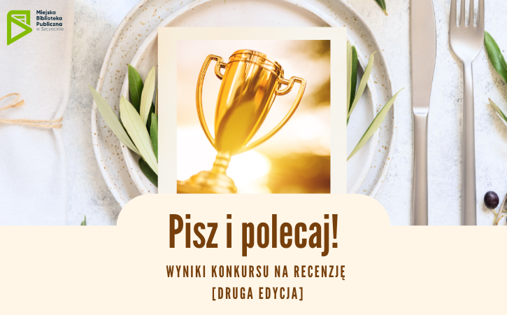 Wyniki 2. edycji konkursu na recenzję