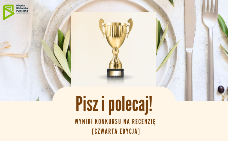 Wyniki 4. edycji konkursu na recenzję