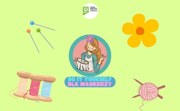 Do it Yourself dla młodzieży