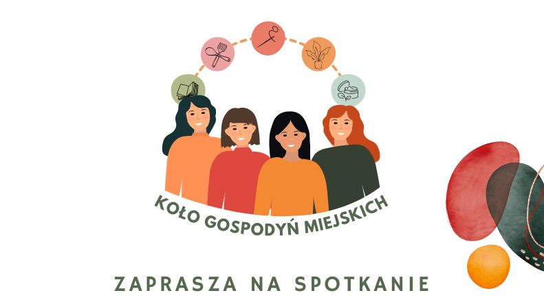 Koło Gospodyń Miejskich powraca