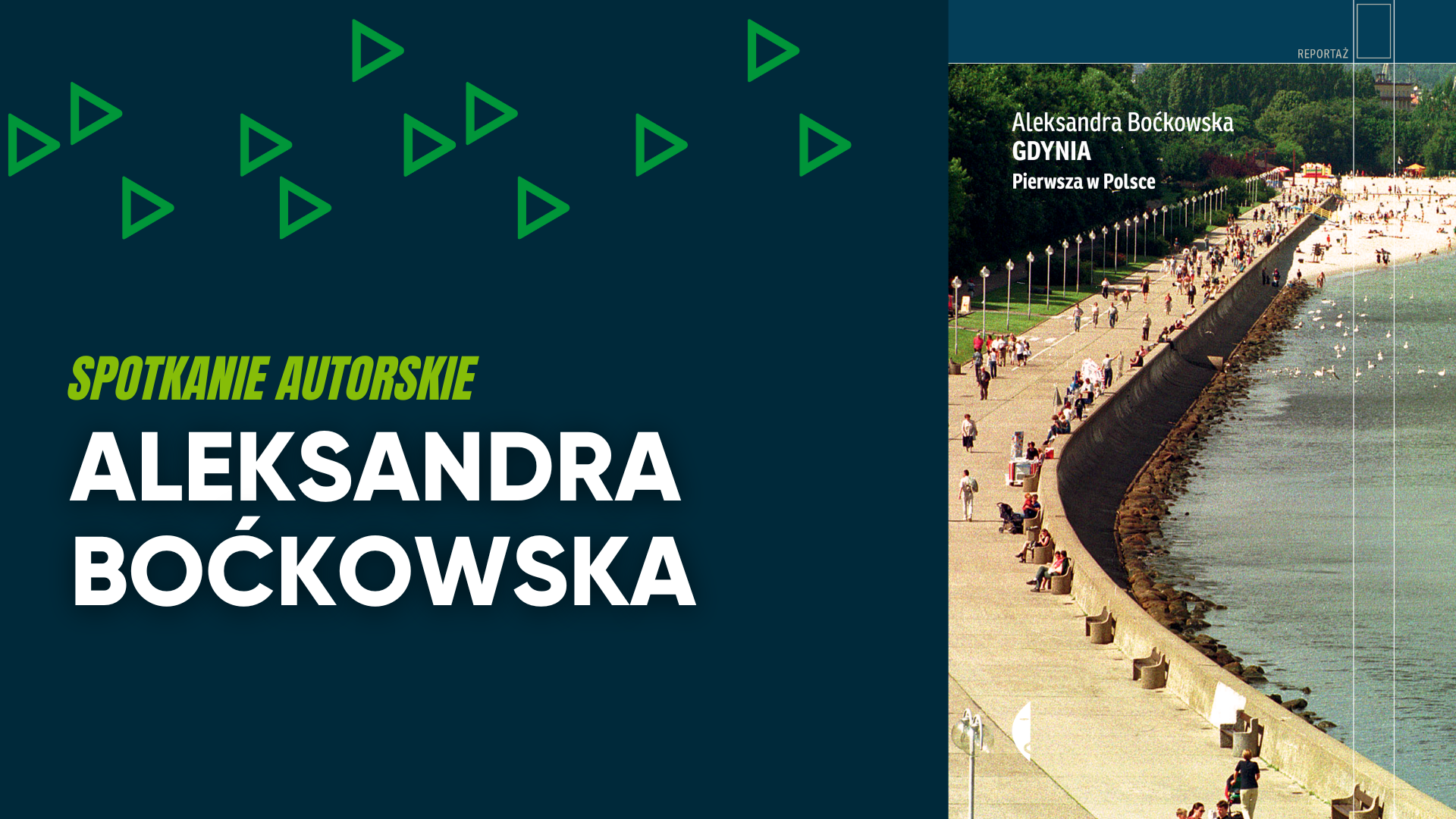Gdynia. Pierwsza w Polsce | Spotkanie autorskie z Aleksandrą Boćkowską