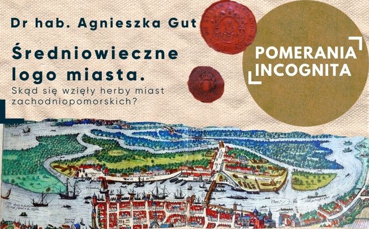 Średniowieczne logo miasta | Pomerania incognita. Spotkania z pomorską przeszłością